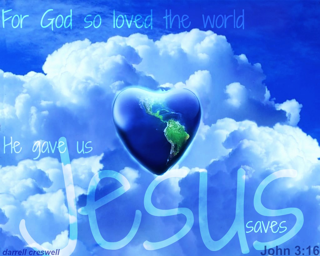 god so loved the world jesus john 3