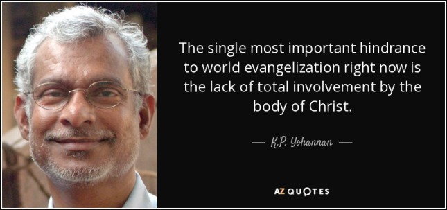 quote-the-single-most-important-hindrance-to-world-evangelization-right-now-is-the-lack-of-k-p-yohannan-114-14-20